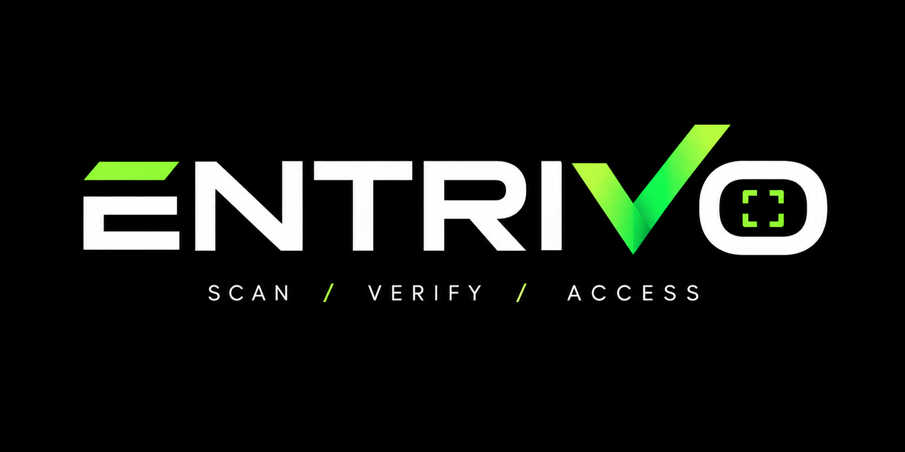 Entrivo — Scan, Verify, Access